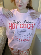 Load image into Gallery viewer, Judy’s Famous Hot Cocoa Sweatshirt*