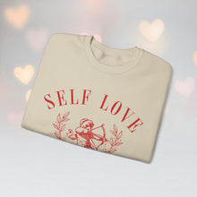 Load image into Gallery viewer, Self-Love Sweatshirt*