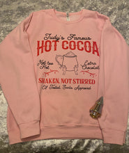 Load image into Gallery viewer, Judy’s Famous Hot Cocoa Sweatshirt*