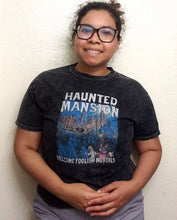 Load image into Gallery viewer, Foolish Mortals Mineral Wash Tshirt*